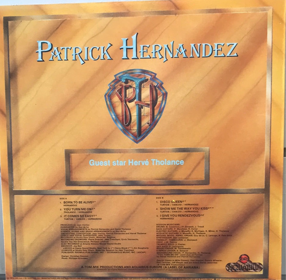 Patrick Hernandez - Born To Be Alive