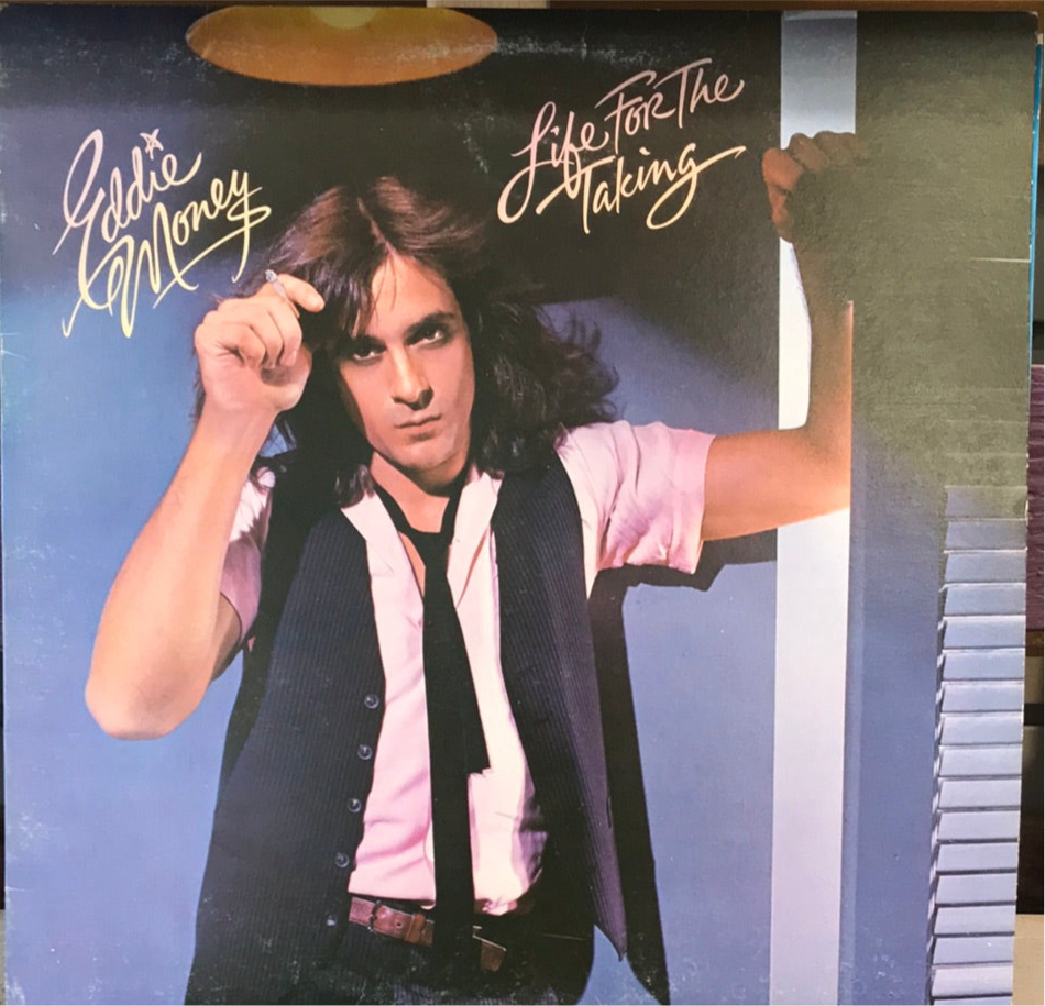 Eddie Money — Life For The Taking