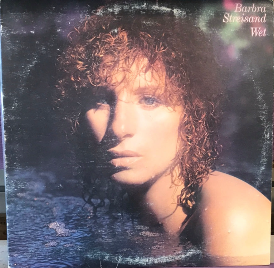 Barbra Streisand - Wet