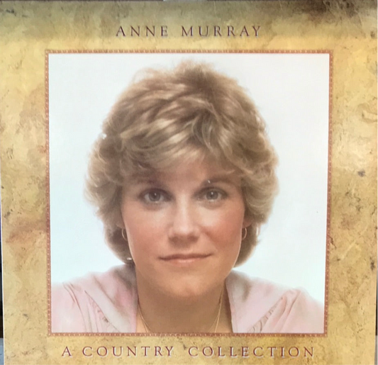 Anne Murray - A Country Collection