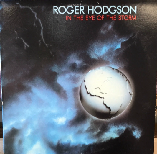 Roger Hodgson - In The Eye Of The Storm