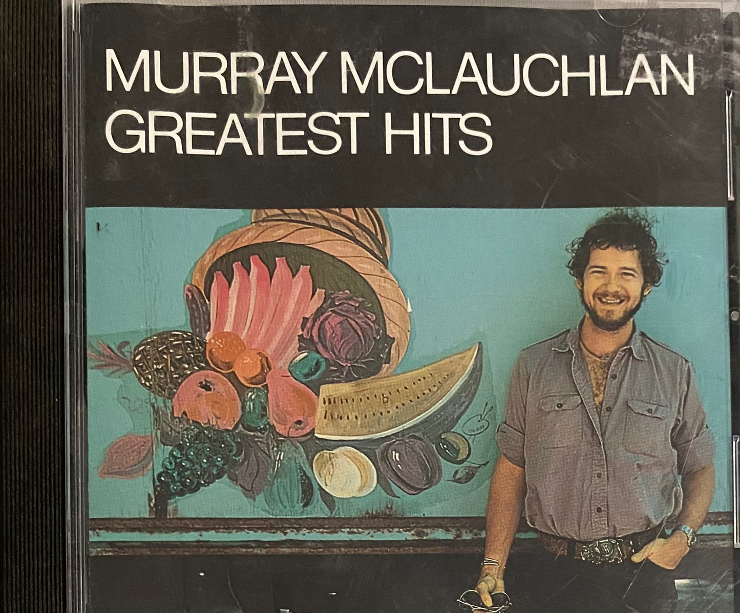 Murray McLauchlan — Greatest Hits