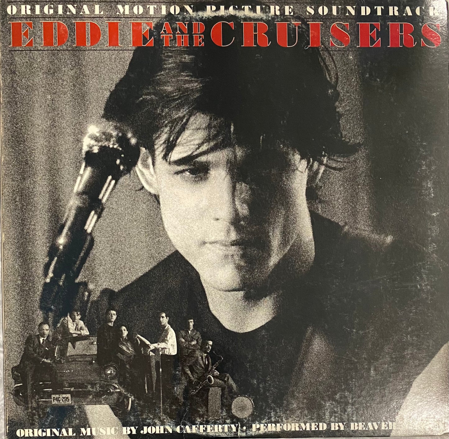 John Cafferty And The Beaver Brown Band — Eddie And The Cruisers Original Motion Picture Soundtrack