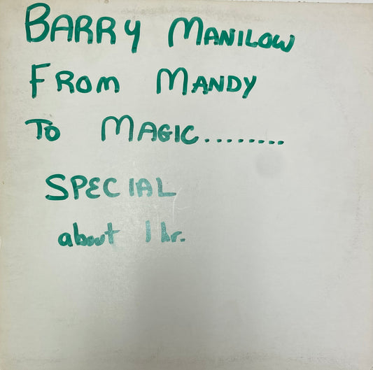 Barry Manilow – Barry Manilow Story - From Mandy To Magic