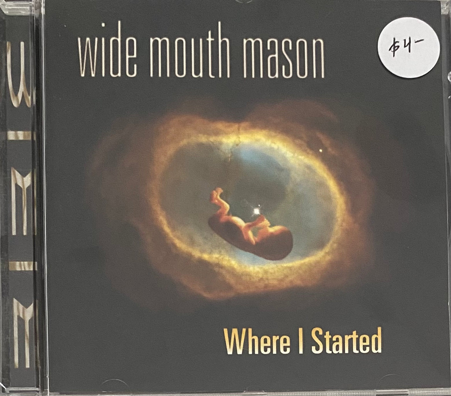 Wide Mouth Mason — Where I Started