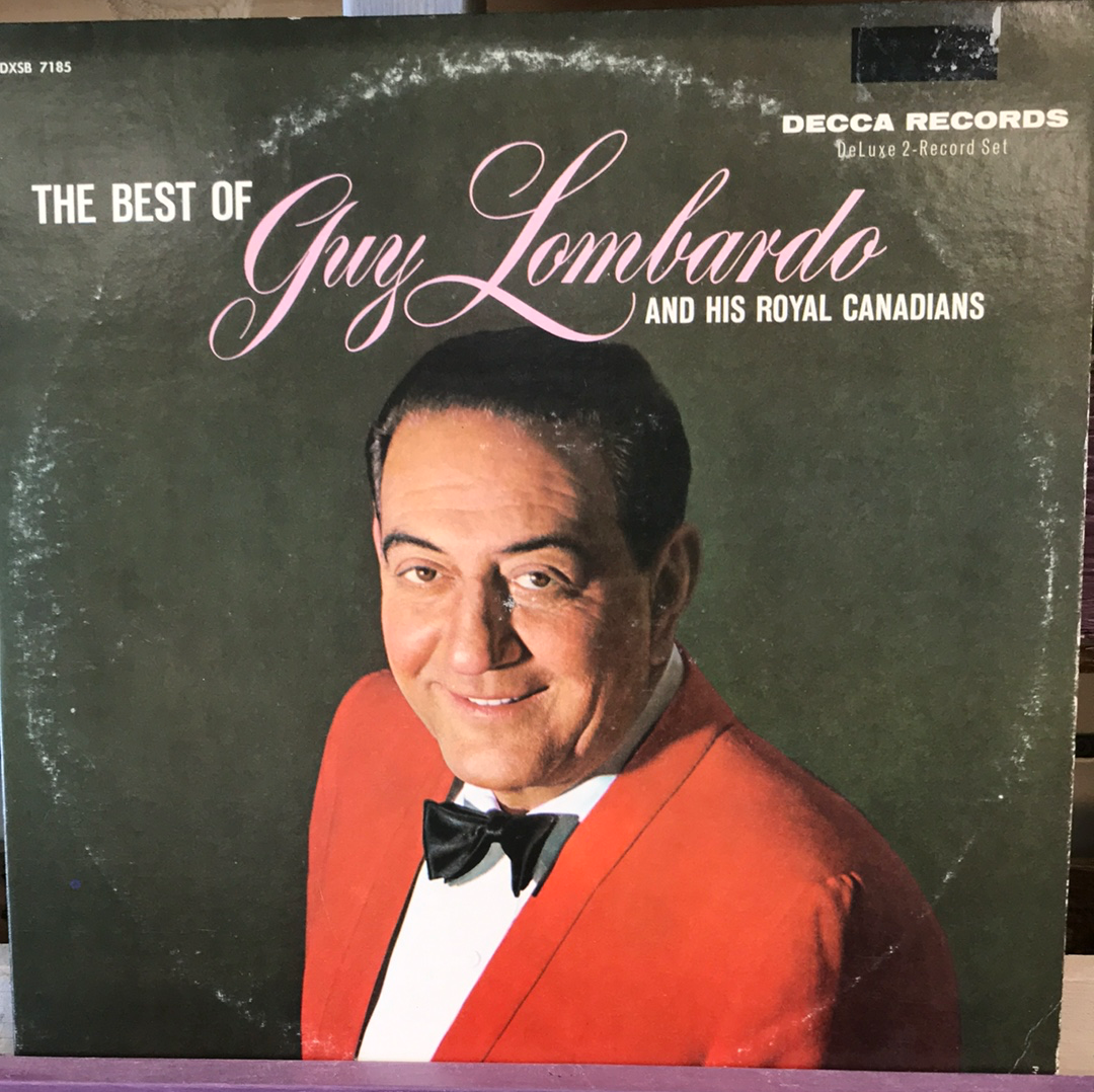 - The Best of Guy Lombardo & his Royal Canadians - Vinyl Record -