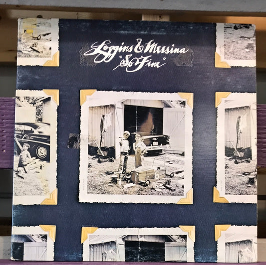 - Loggins & Messina So Fine - Vinyl Record -