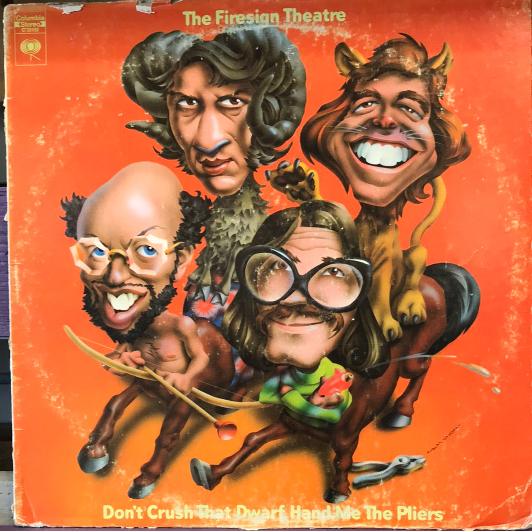 - The Firesign Theatre - Don’t Crush that Dwarf Hand Me The Pliers - Vinyl Record -
