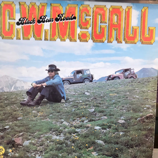 - C.W. McCall - Black Bear Road - Vinyl Record -