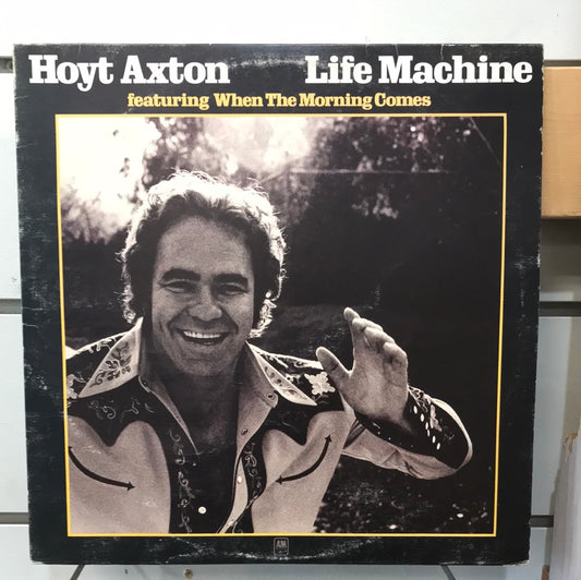 - Hoyt Axton — Life Machine - Vinyl Record -