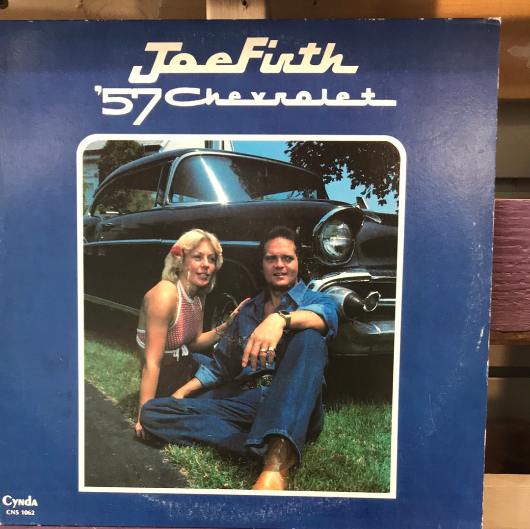- Joe Firth - ‘57 Chevrolet - Vinyl Record -