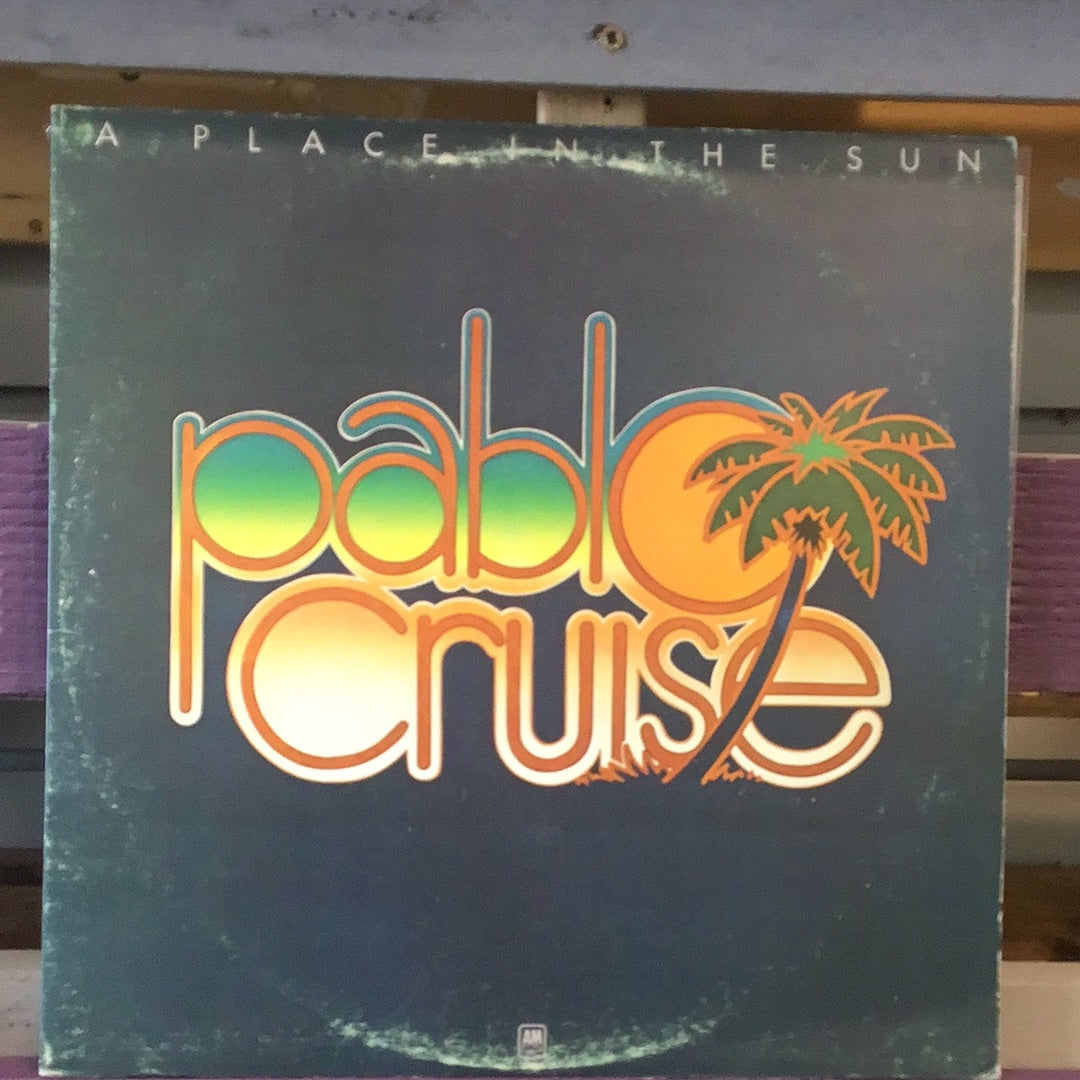 - Pablo Cruise - A Place In The Sun - Vinyl Record -