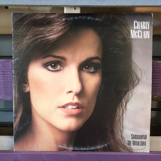 - Charly McClain - Surround Me With Love - Vinyl Record -