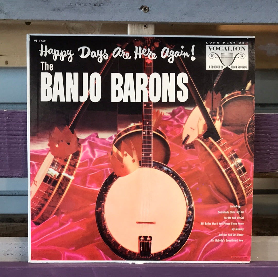 - The Banjo Barons - Happy Days Are Here Again - Vinyl Record -