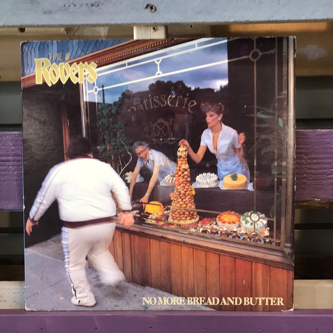 - The Rovers - No More Bread And Butter - Vinyl Record -